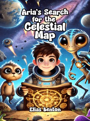 cover image of Aria's Search for the Celestial Map